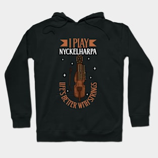 I play Nyckelharpa Hoodie